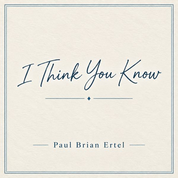 I Think You Know