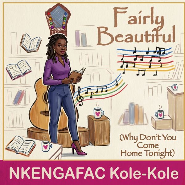 (Why Don't You Come Home Tonight) Fairly Beautiful