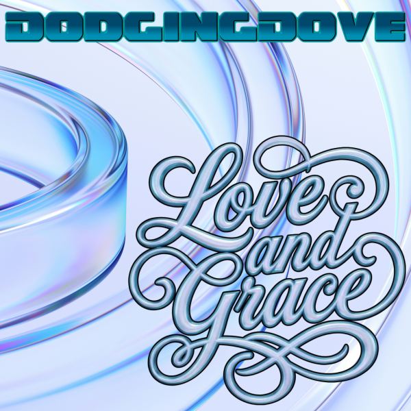 Love and Grace