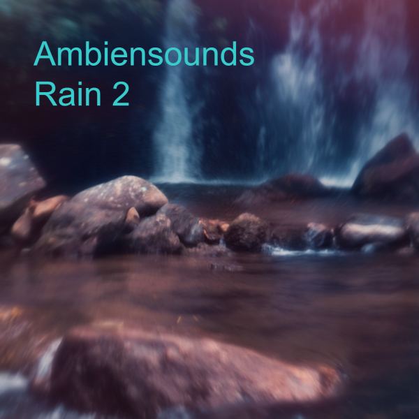 Rain 2