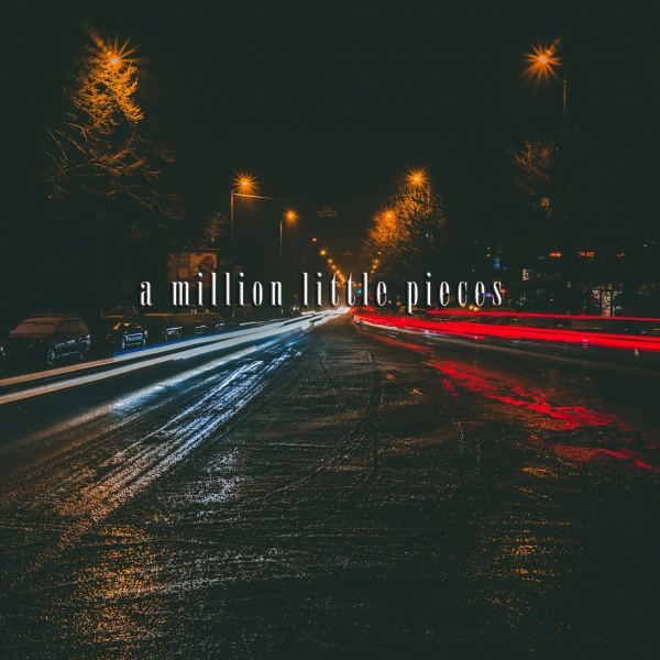 A Million Little Pieces