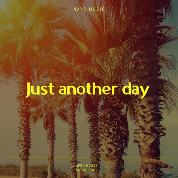 Just Another Day