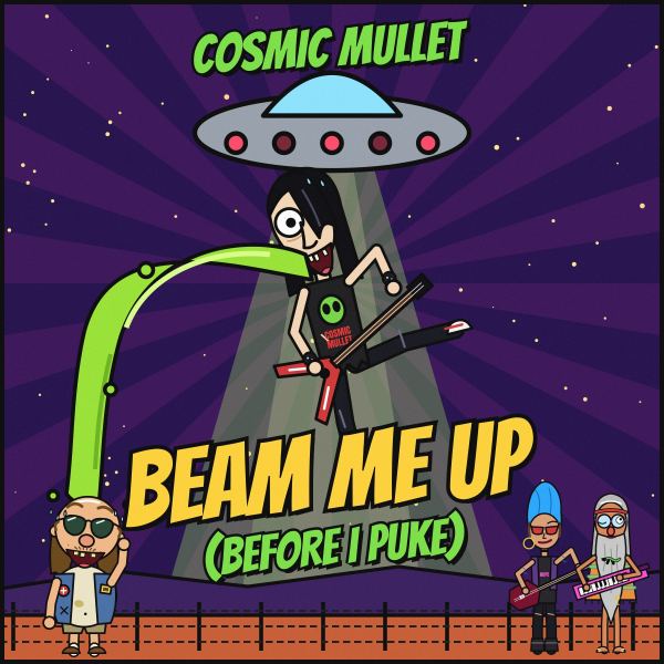 Beam Me Up (Before I Puke)