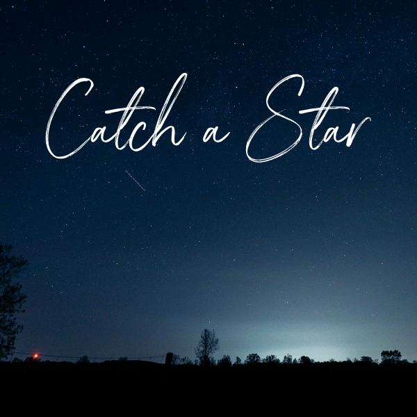Catch A Star