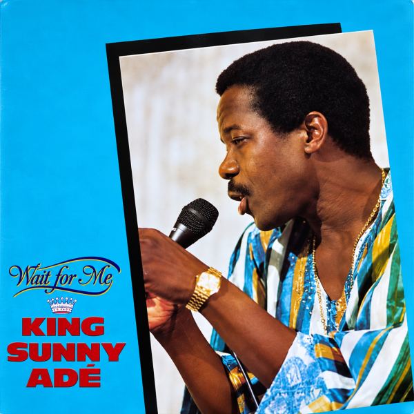 Sunny Ade Ti E Nreti