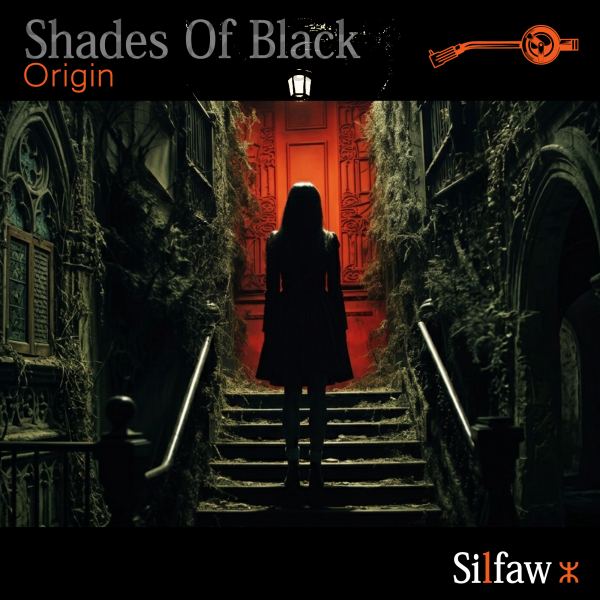Shades of Black - Origin