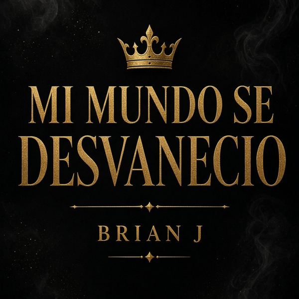 Mi Mundo Se Desvanecio
