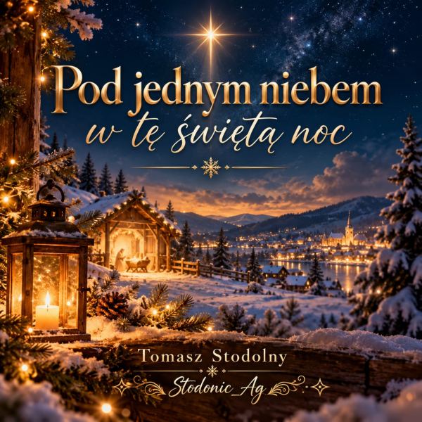 Pod jednym niebem w te świętą noc