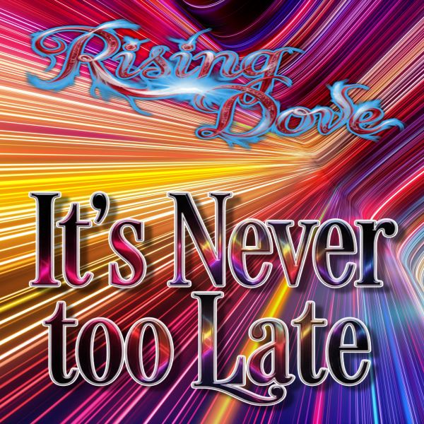 It's Never Too Late