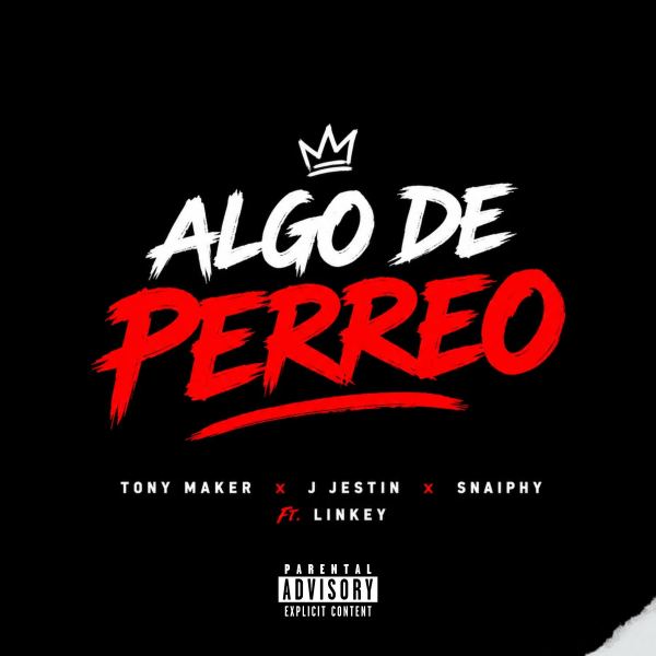 ALGO DE PERREO