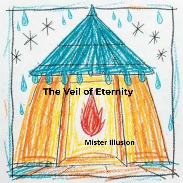 The Veil of Eternity