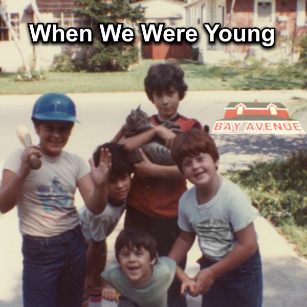 When We Were Young