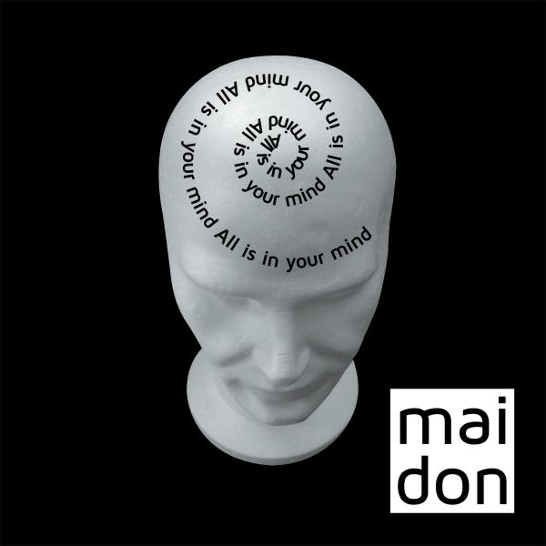 All Is In Your Mind