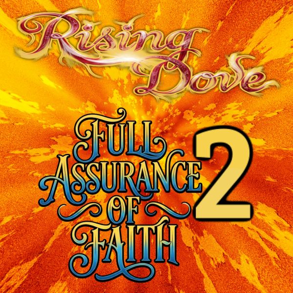Full Assurance of Faith 2