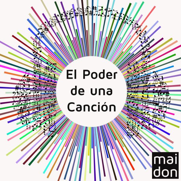 El Poder De Una Canción