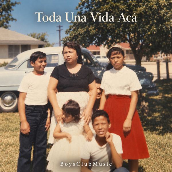Toda Una Vida Acá