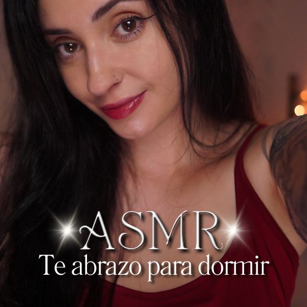 ASMR Te abrazo para dormir