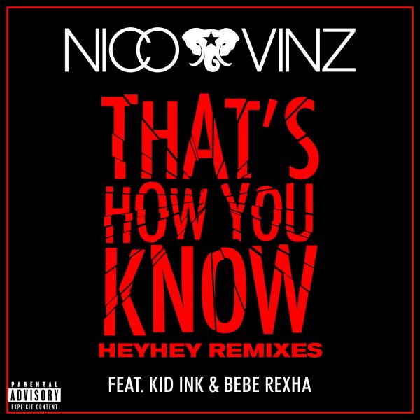 That's How You Know (feat. Kid Ink & Bebe Rexha) [Messed Up HEYHEY Remix]