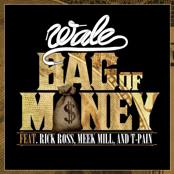 Bag Of Money (feat. Rick Ross & T-Pain)
