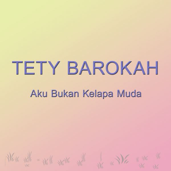 Aku Bukan Kelapa Muda