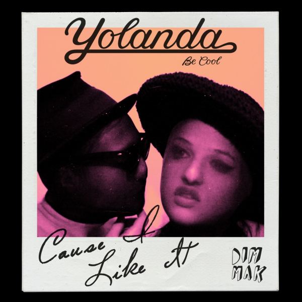Yolanda Be Cool